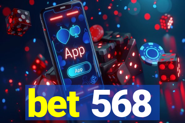 bet 568